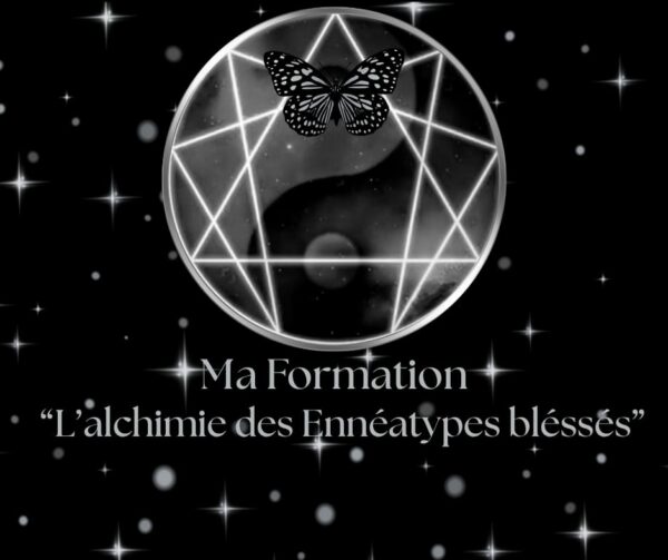 FORMATION ENNÉAGRAMME EN INDIVIDUEL:  "L'Alchimie des Ennéatypes blessés" 🦋
